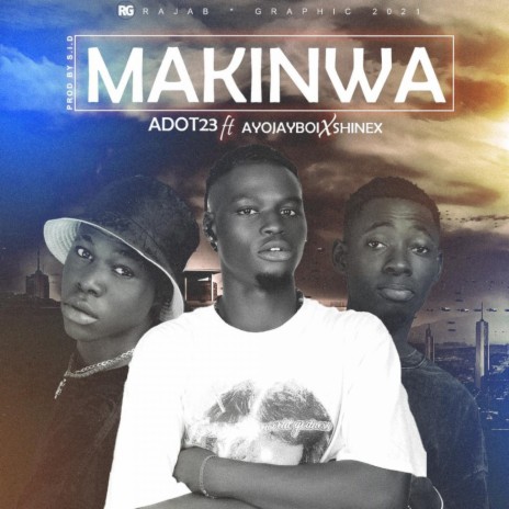 Makinwa (feat. Ayojayboi & Shinex) | Boomplay Music
