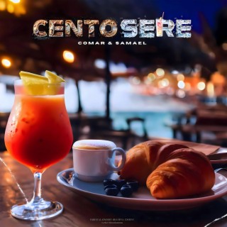 CENTO SERE ft. Samael lyrics | Boomplay Music