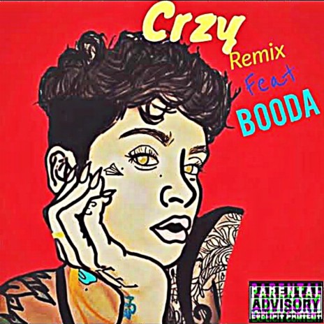 Crzy (Remix) [feat. Booda] | Boomplay Music