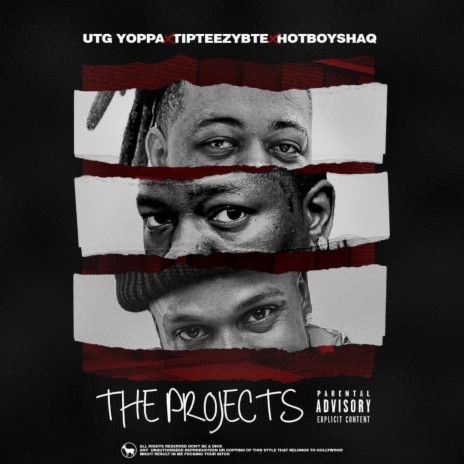 The Projects ft. TipTeezyBte & HotBoyShaq | Boomplay Music