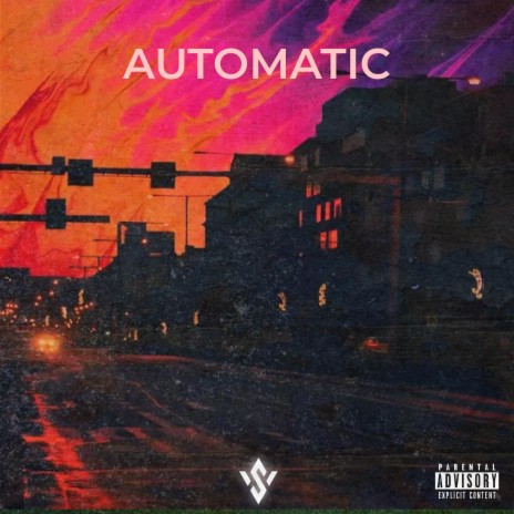 Automatic ft. Shak Stzy | Boomplay Music