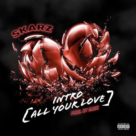 All Your Love (Sped Up) ft. Skarz | Boomplay Music