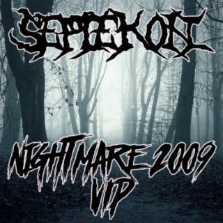 Nightmare 2009 VIP