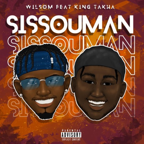 Sissouman (feat. king takha) | Boomplay Music