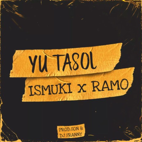 YU TASOL ft. Ramo | Boomplay Music