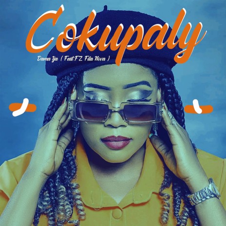 Cokupaly ft. FZ Fila Nova | Boomplay Music