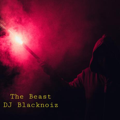 The Beast | Boomplay Music