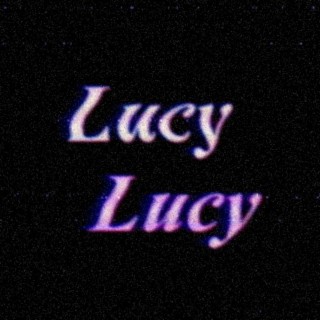 lucy lucy