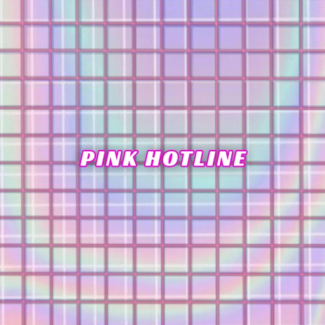 Pink Hotline ft. IWL