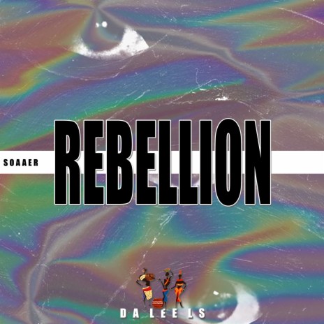 Rebellion | Boomplay Music