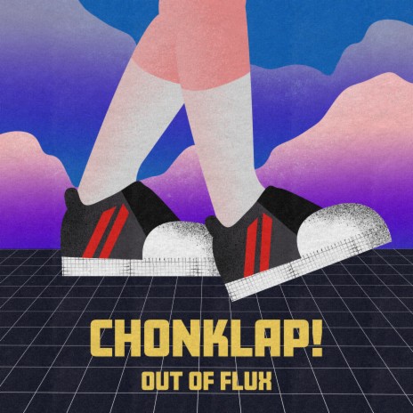 CHONKLAP! | Boomplay Music