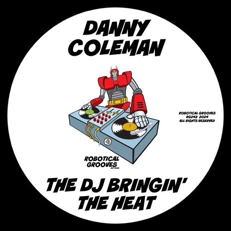 The DJ Bringin' The Heat (Extended Mix)