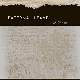 Paternal Leave lyrics | Boomplay Music