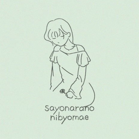 Sayonara No Nibyomae | Boomplay Music