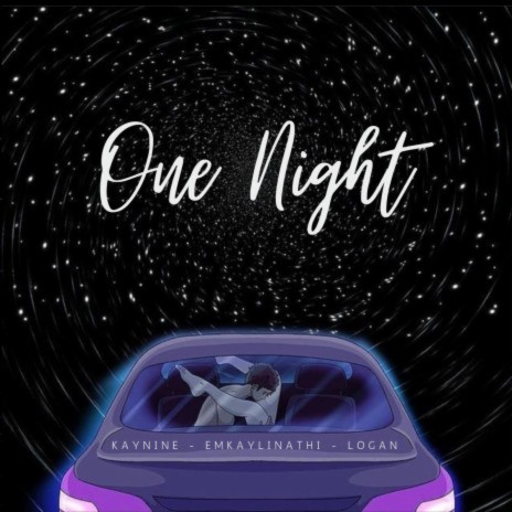 One Night ft. Logan & Emkaylinathi | Boomplay Music