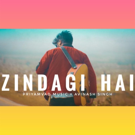 Zindagi Hai | Boomplay Music