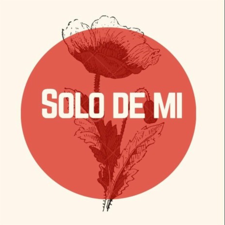 Solo de Mi (Cover) | Boomplay Music