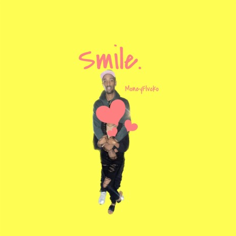 Smile. | Boomplay Music