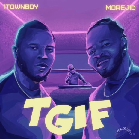 TGIF (feat. Morejid) | Boomplay Music
