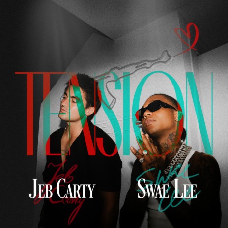 Tension ft. Swae Lee | Boomplay Music