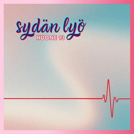 Sydän lyö | Boomplay Music