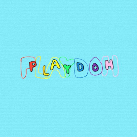 Playdoh | Boomplay Music