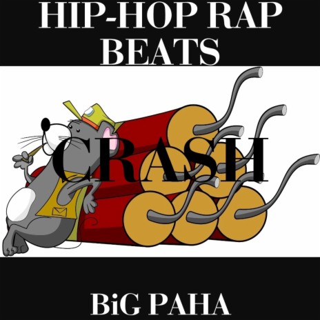 hiphop rap beats crash | Boomplay Music