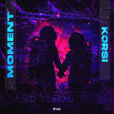 Moment | Boomplay Music