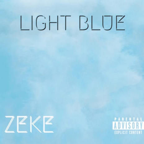 LIGHT BLUE | Boomplay Music