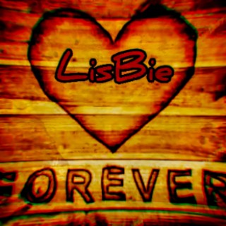 LisBie ZM - Forever (Prod. By DJ Zux & Byron) | Boomplay Music