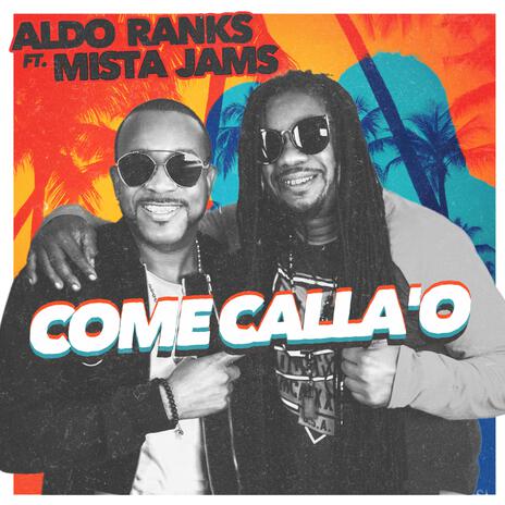 Come Callao ft. Mista Jams | Boomplay Music