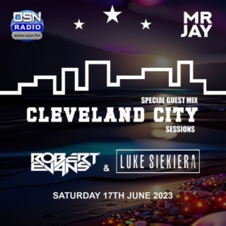 Cleveland City Sessions with Mr Jay 17-06-2023