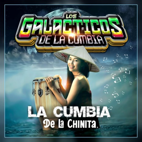 La Cumbia De La Chinita | Boomplay Music