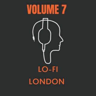 Lo-Fi London Volume 7
