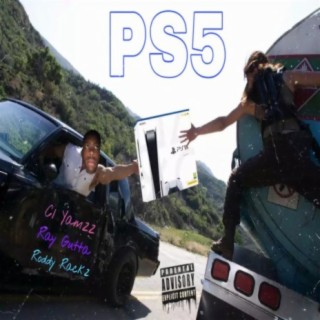 PS5 (feat. Ray Gutta & Roddy Rackz)