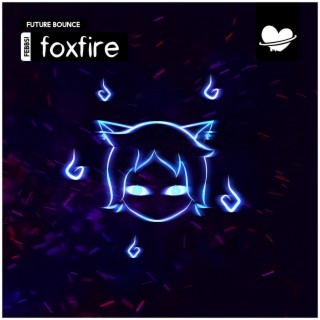 FoxFire