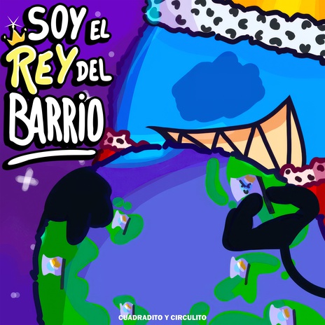 Soy el Rey del Barrio | Boomplay Music