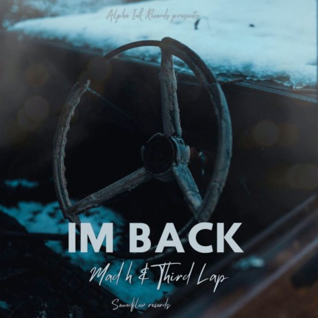 Im Back ft. Third LAP | Boomplay Music