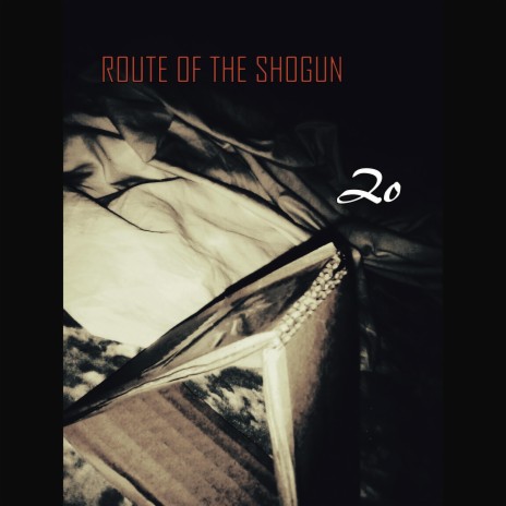 Route of the Shogun | Boomplay Music