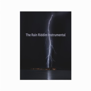 The Rain Riddim Instrumental