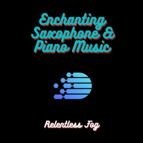 Enchanting Saxophone & Piano Music PT. 2 ft. Spa & Baby Sleep Music | Boomplay Music