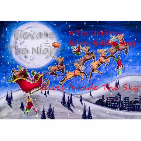 Elves Invade the Sky | Boomplay Music