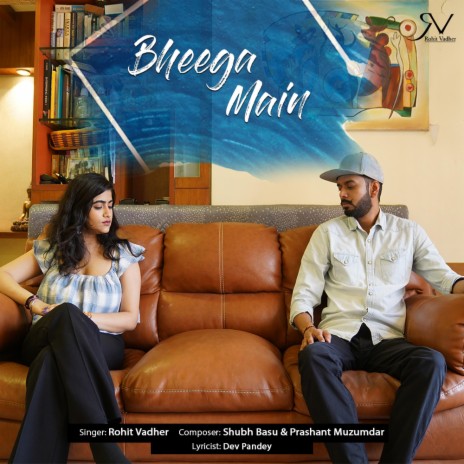 Bheega Main | Boomplay Music