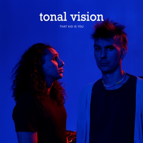 Tonal Vision | Boomplay Music