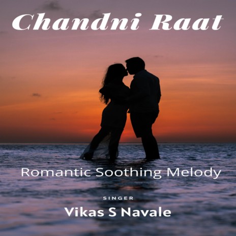 Chandni Raat | Boomplay Music