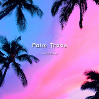 Palm Trees