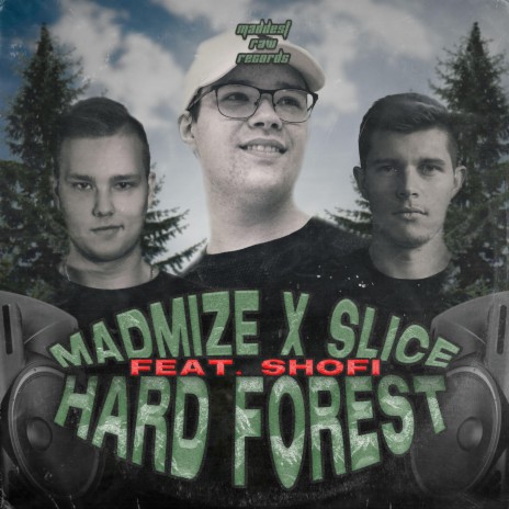 Hard Forest 2k23 Anthem (Extended Mix) ft. Slice & Shofi