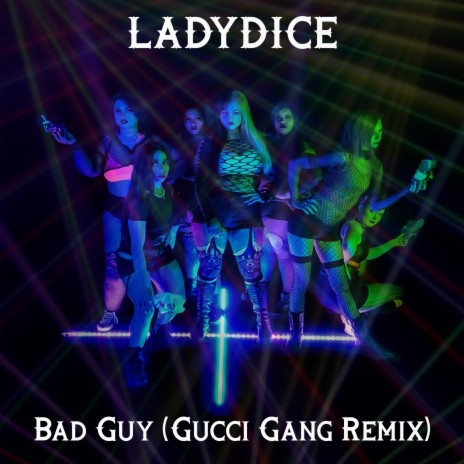 Bad Guy (Gucci Gang) (Remix) | Boomplay Music