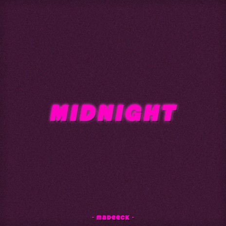 Midnight ft. IWL | Boomplay Music