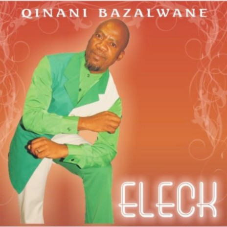 Qinani Bazalwane | Boomplay Music